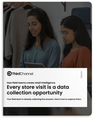 Every store visit is a data collection opportunity eBook cover from ThirdChannel