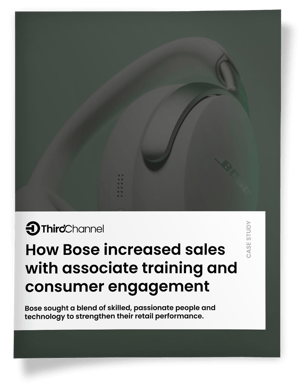 How Bose increased sales with associate training and consumer engagement 